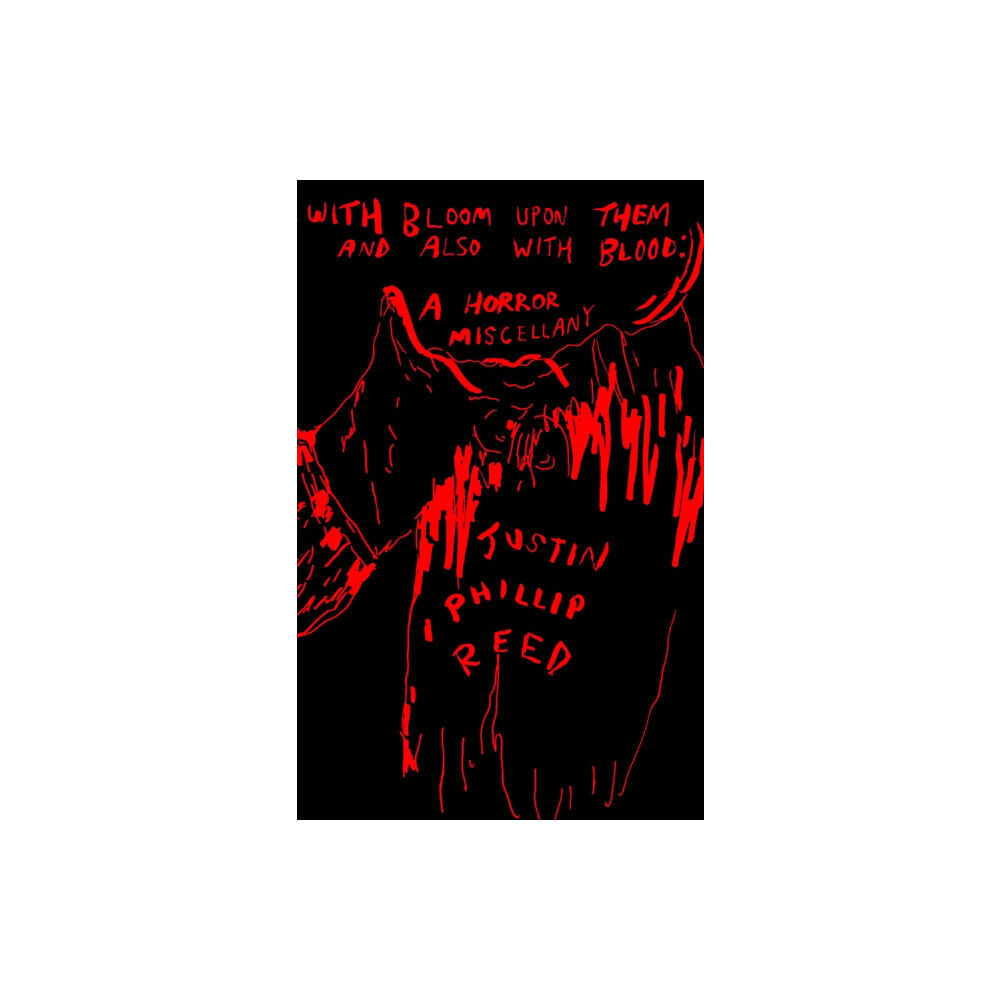 Coffee House Press With Bloom Upon Them and Also With Blood (häftad, eng)