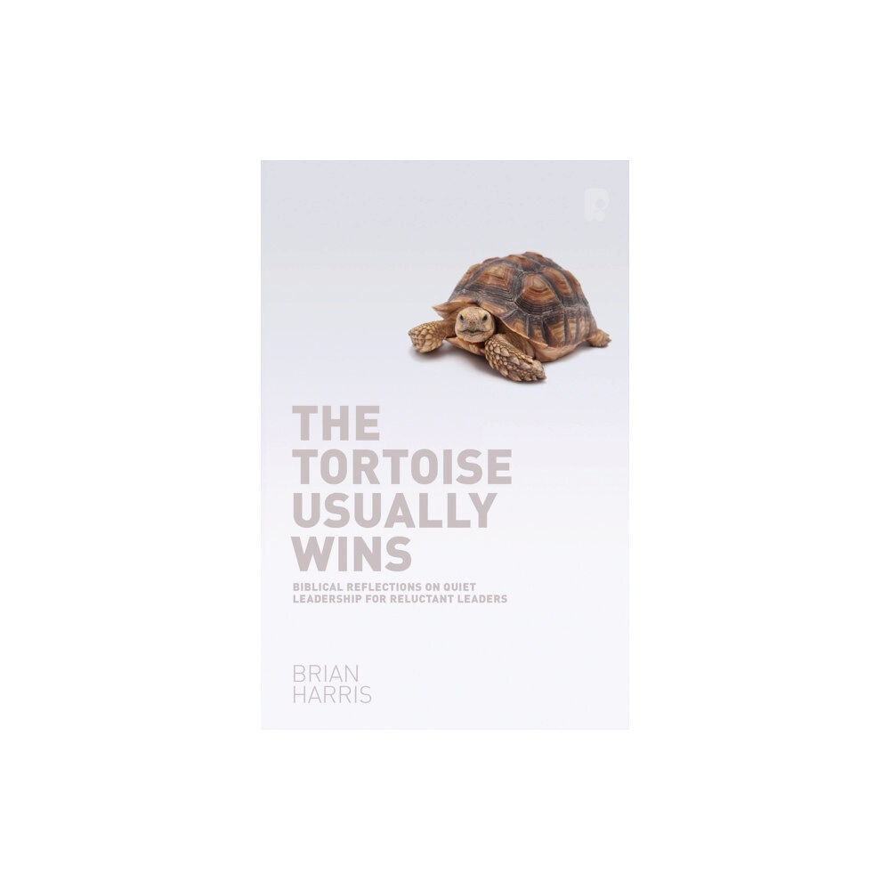 Send the light The Tortoise Usually Wins: Biblical Reflections on Quiet Leadership for Reluctant Leaders (häftad, eng)