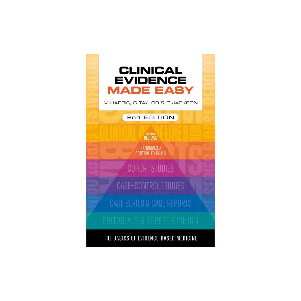 Scion Publishing Ltd Clinical Evidence Made Easy, second edition (häftad, eng)