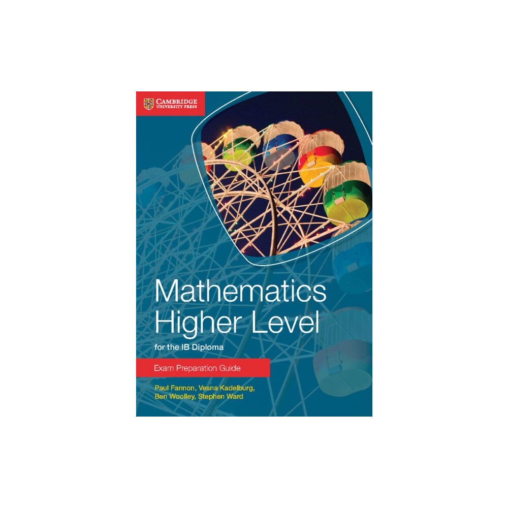 Cambridge University Press Mathematics Higher Level for the IB Diploma Exam Preparation Guide (häftad, eng)