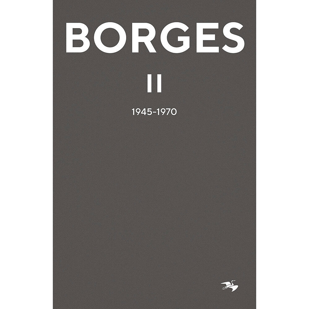 Jorge Luis Borges Jorge Luis Borges 2 : 1945-1970 (bok, kartonnage)