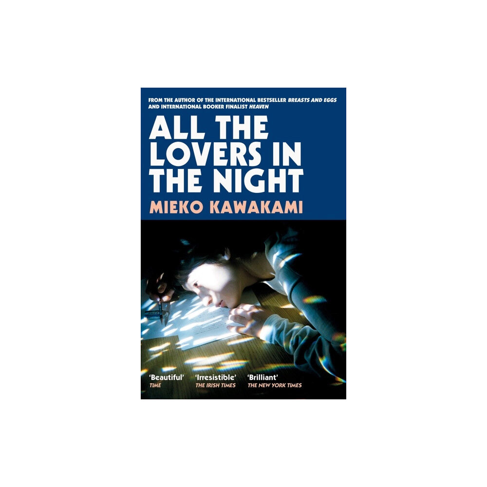 Mieko Kawakami All The Lovers In The Night (pocket, eng)