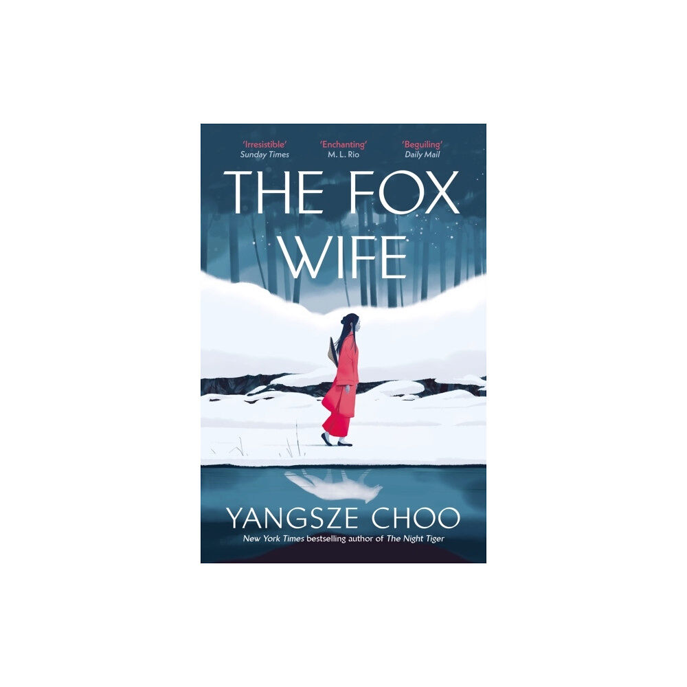 Yangsze Choo The Fox Wife (pocket, eng)