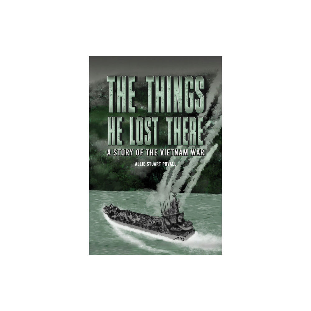 Austin Macauley Publishers LLC The Things He Lost There (inbunden, eng)