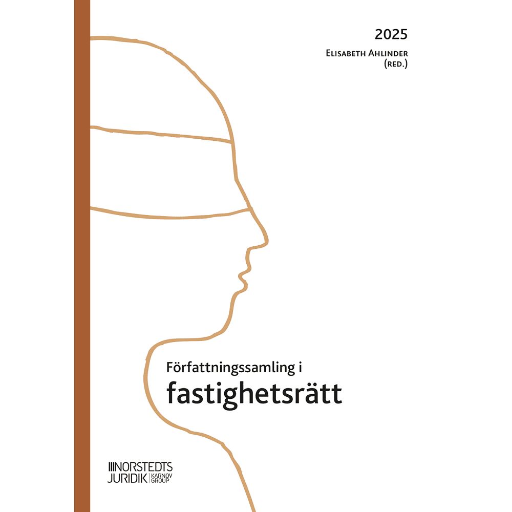 Norstedts Juridik Författningssamling i fastighetsrätt : 2025 (häftad)