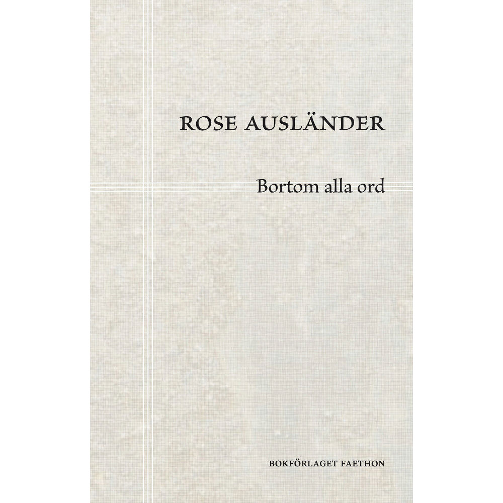Rose Ausländer Bortom alla ord (bok, danskt band)