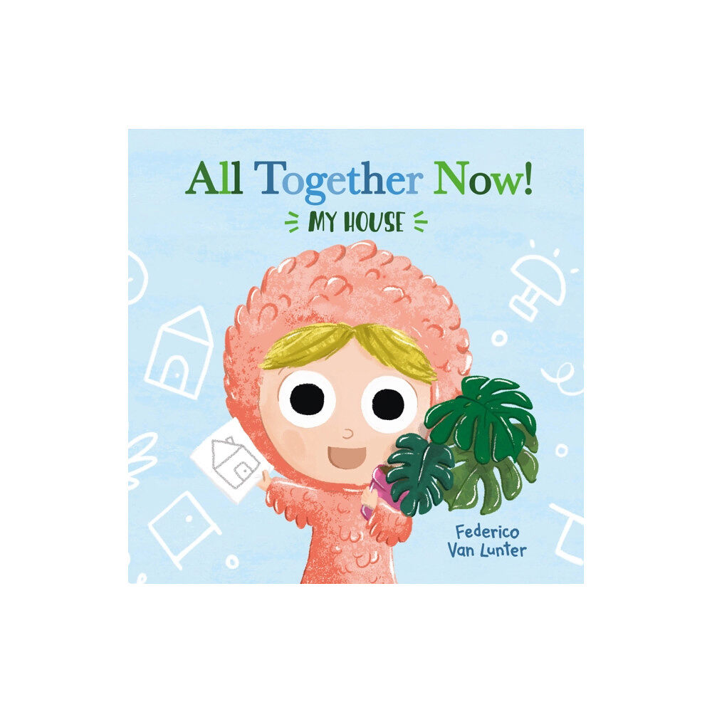 Clavis Publishing Little Furry Friends. All Together Now! My House (bok, board book, eng)