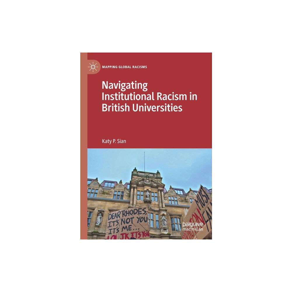 Springer Nature Switzerland AG Navigating Institutional Racism in British Universities (häftad, eng)