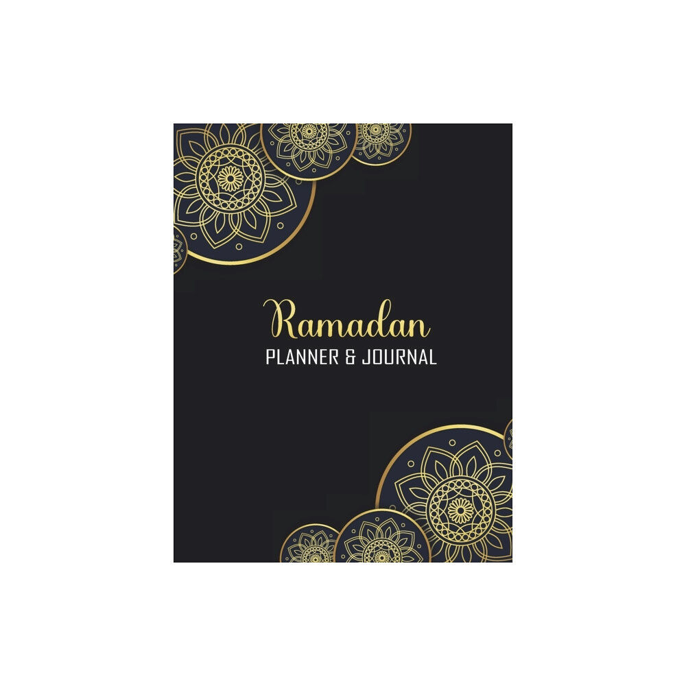 Independently Published Ramadan Planner & Journal (häftad, eng)