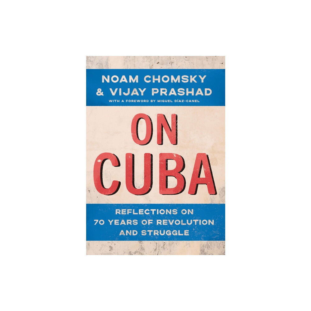The New Press On Cuba (inbunden, eng)
