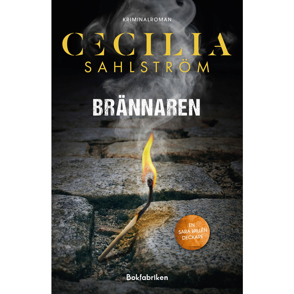 Cecilia Sahlström Brännaren (inbunden)