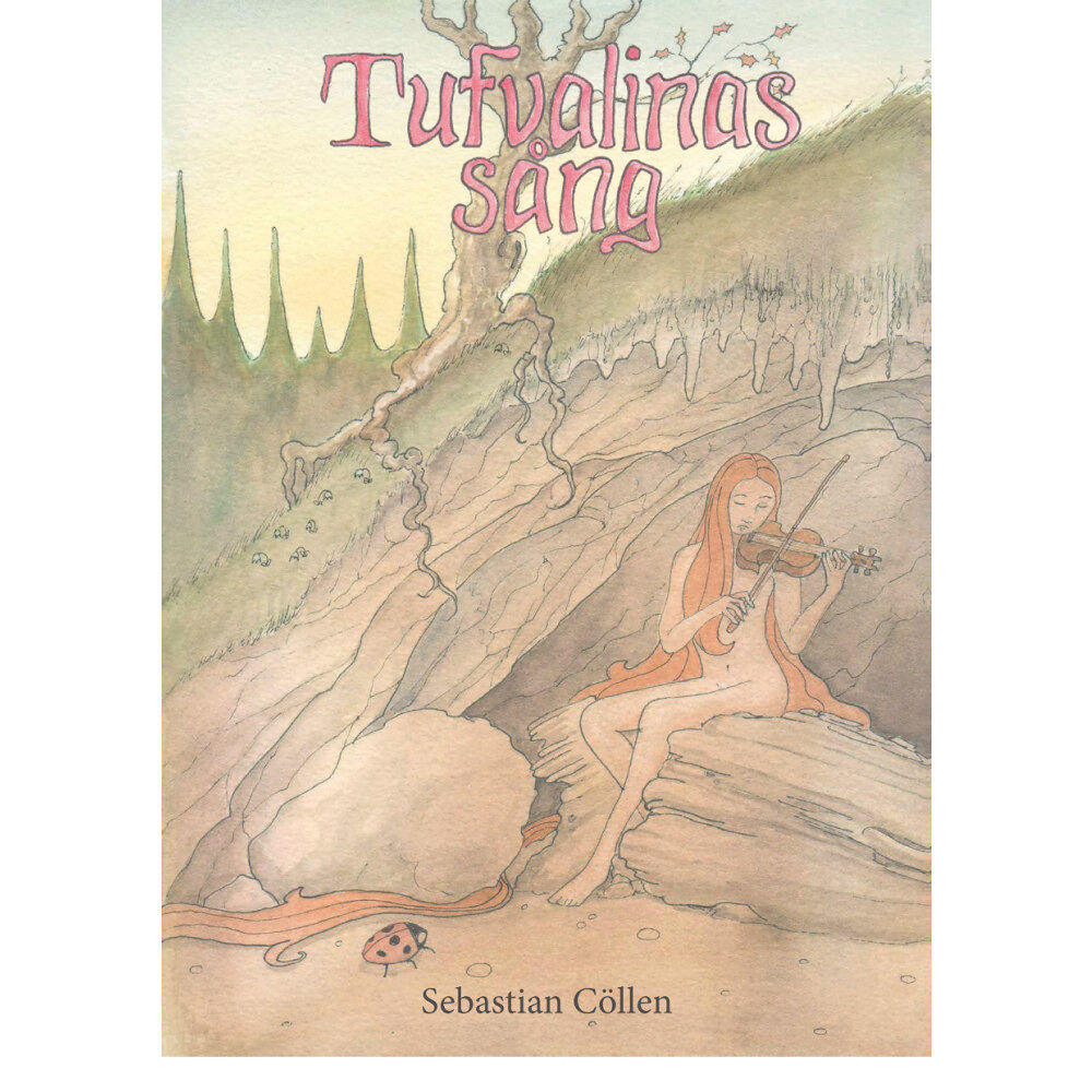 Sebastian Cöllen Tufvalinas sång (inbunden)