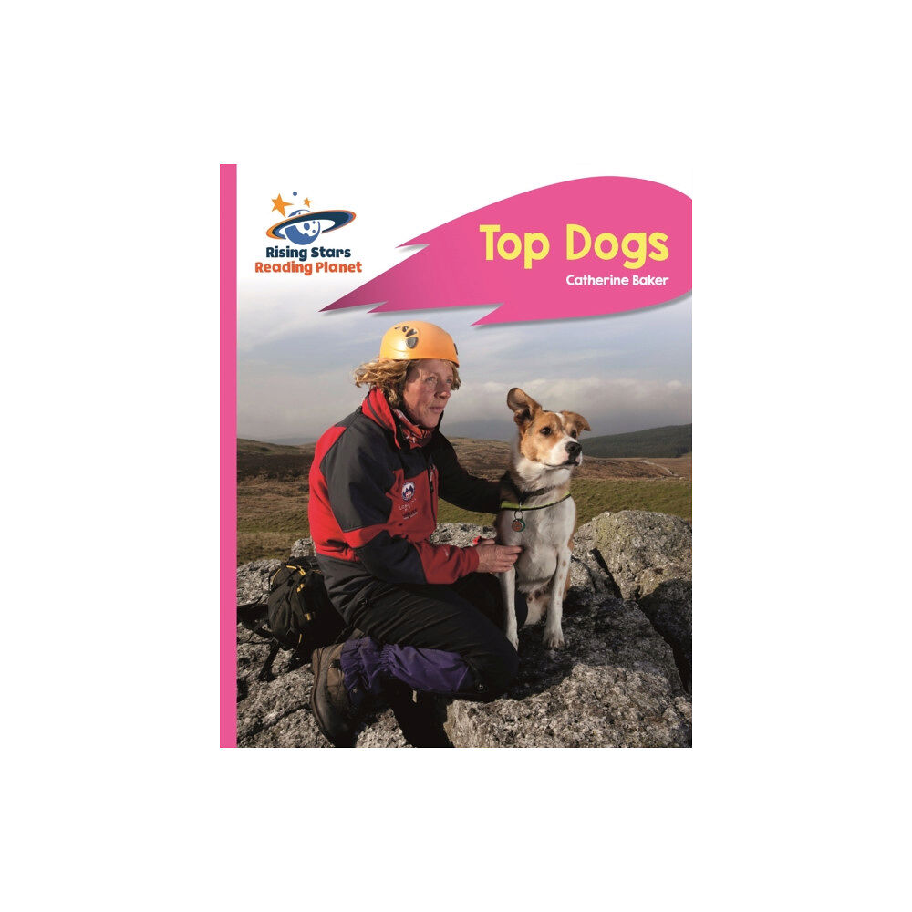 Rising Stars UK Ltd Reading Planet - Top Dogs - Pink B: Rocket Phonics (häftad, eng)