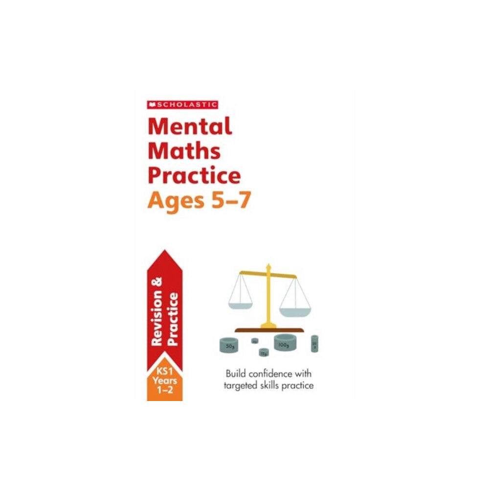 Scholastic Mental Maths Practice Ages 5-7 (häftad, eng)