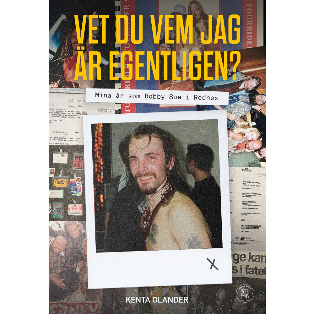 Kenta Olander Vet du vem jag är egentligen? : Mina år som Bobby Sue i Rednex (bok, danskt band)