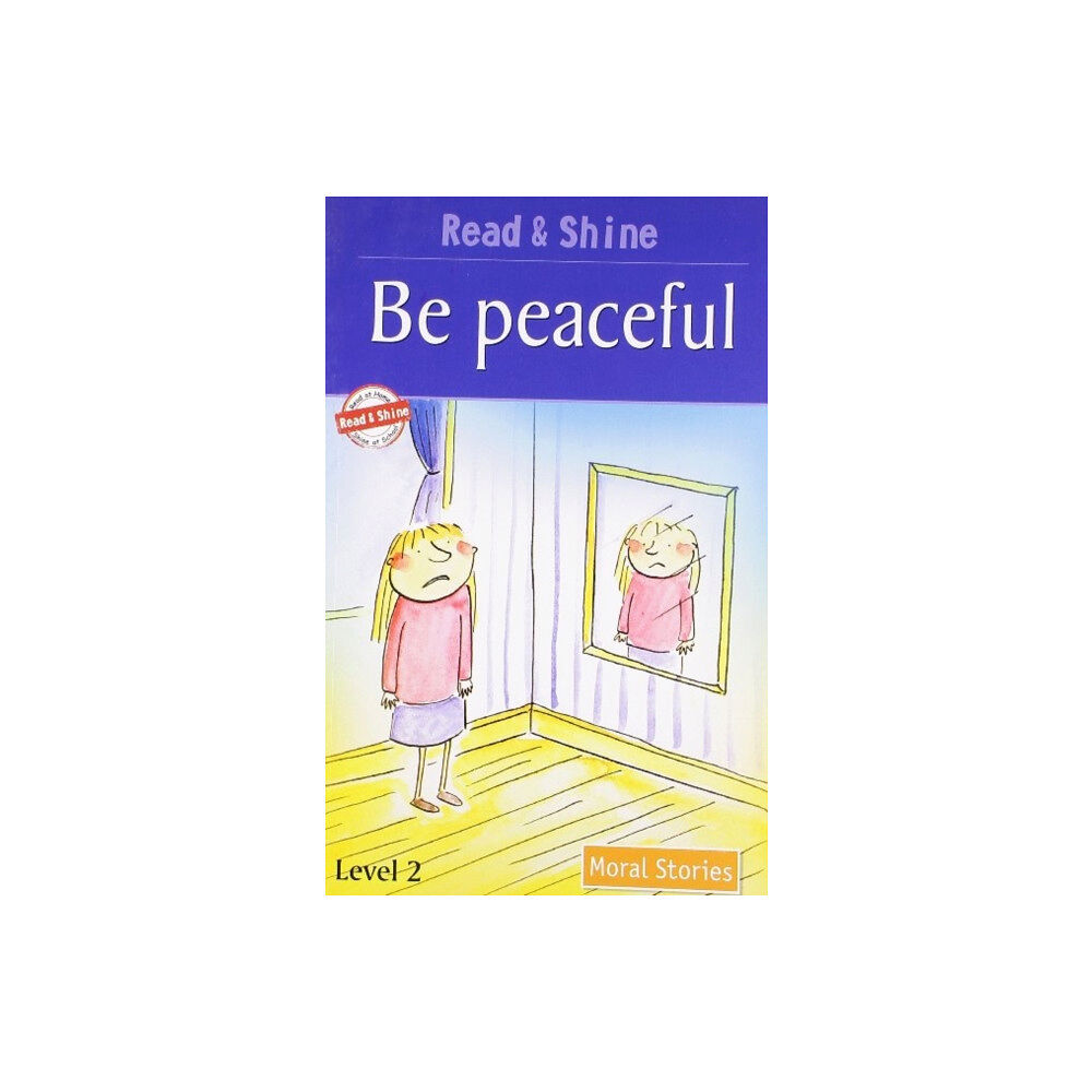 B Jain Publishers Pvt Ltd Be Peaceful (häftad, eng)