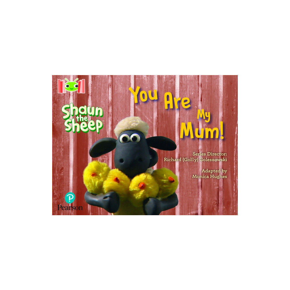 Pearson Education Limited Bug Club Reading Corner: Age 4-7: Shaun the Sheep: You Are My Mum! (häftad, eng)
