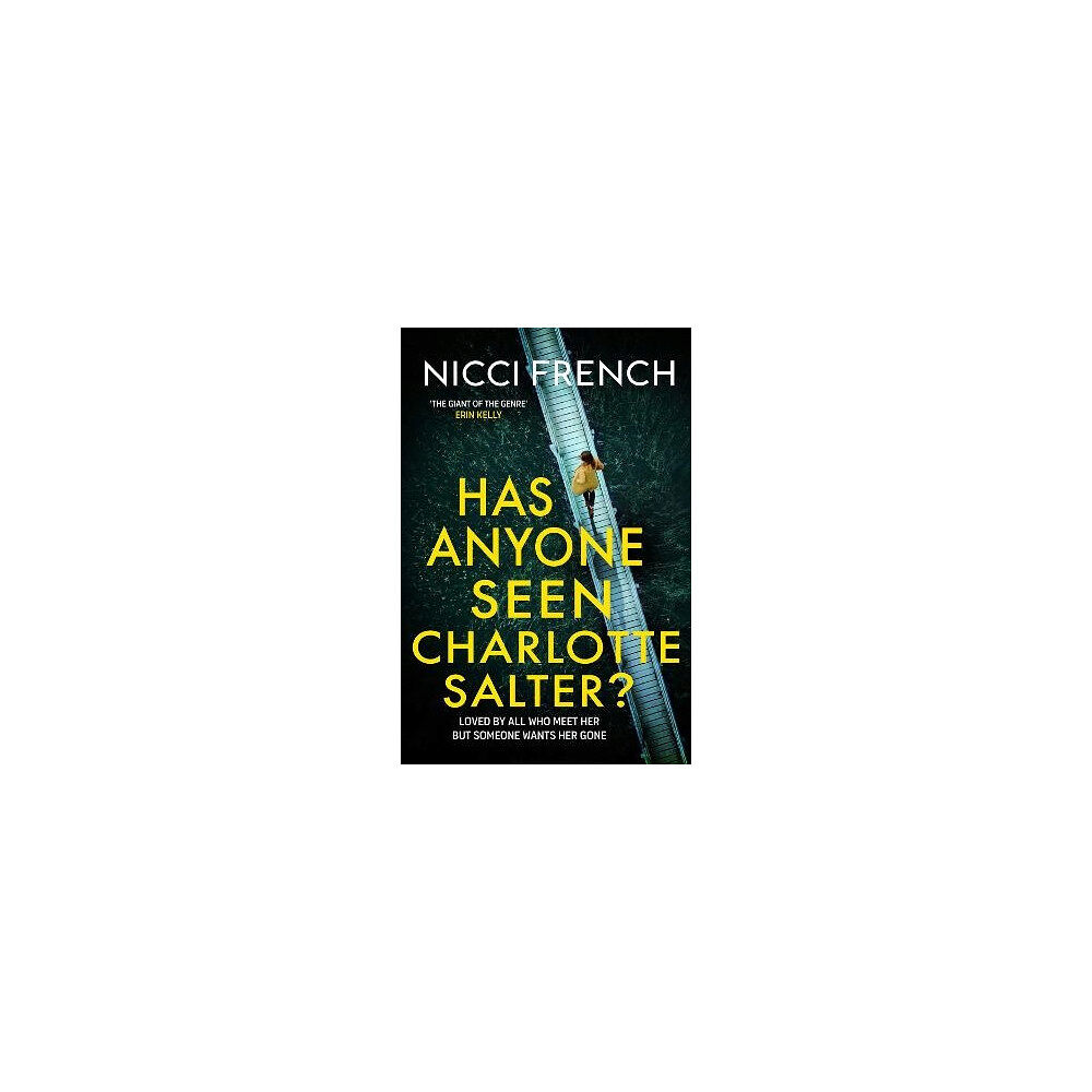 Nicci French Has Anyone Seen Charlotte Salter? (häftad, eng)