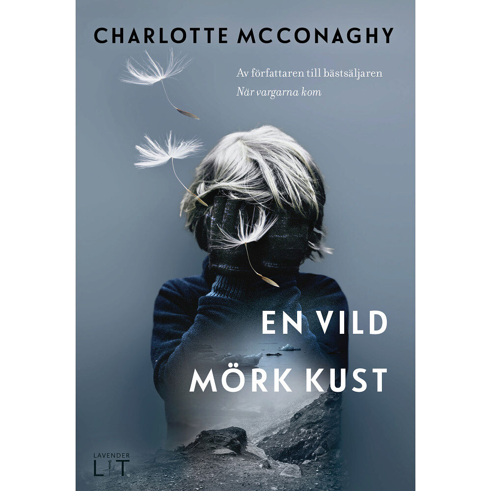 Lavender Lit En vild mörk kust (inbunden)