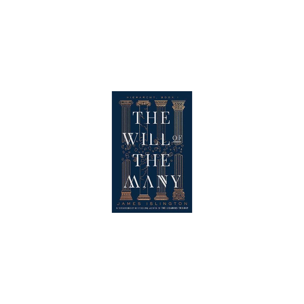 James Islington The Will of the Many (inbunden, eng)