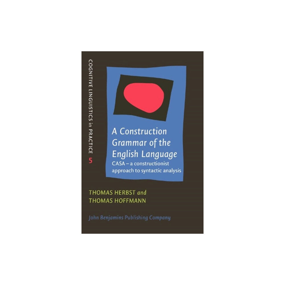 John Benjamins Publishing Co A Construction Grammar of the English Language (häftad, eng)