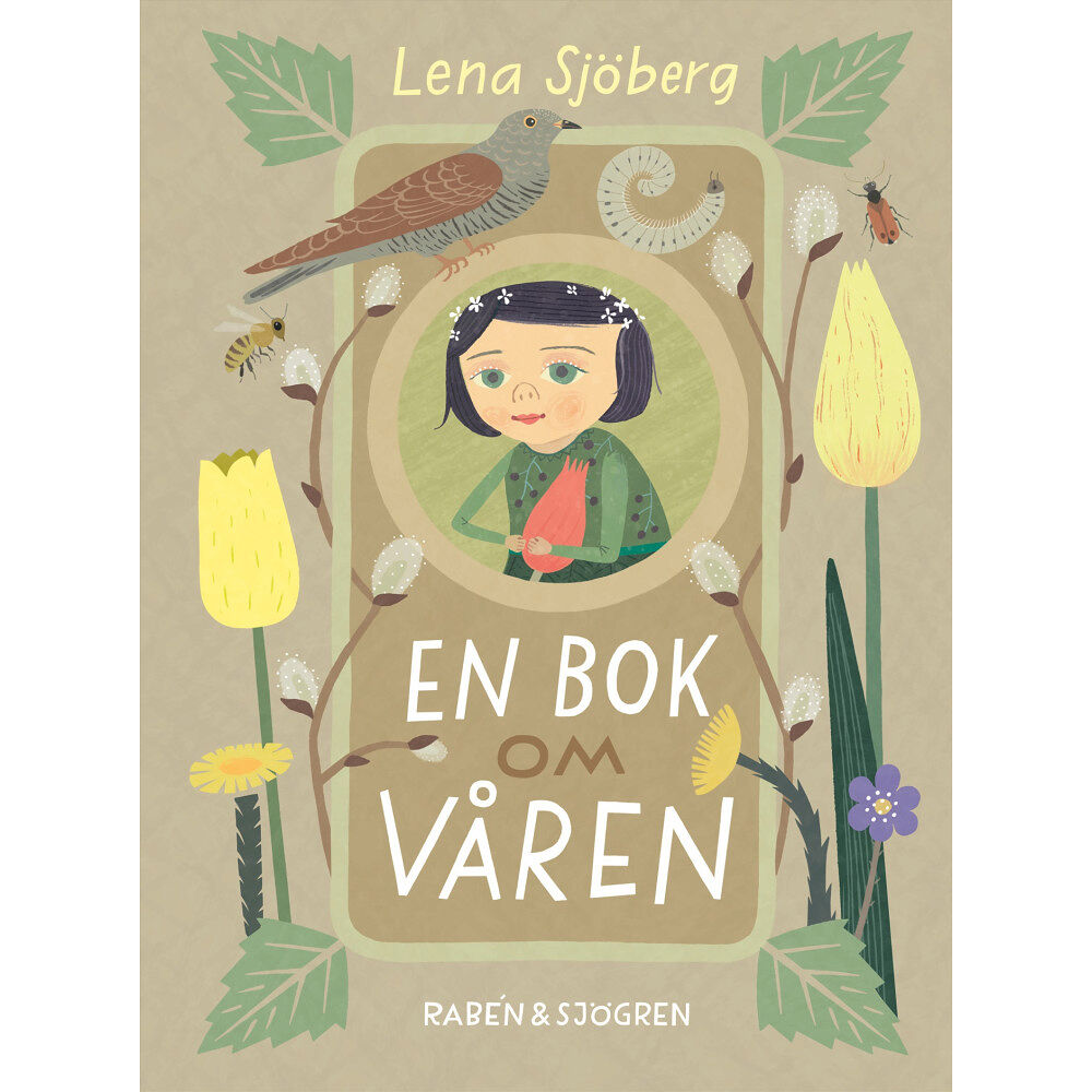 Lena Sjöberg En bok om våren (inbunden)