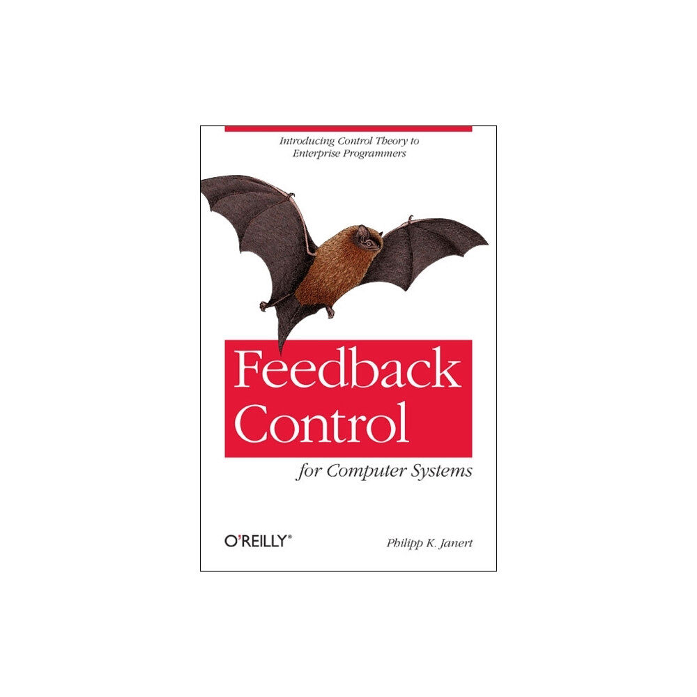 O'Reilly Media Feedback Control (häftad, eng)