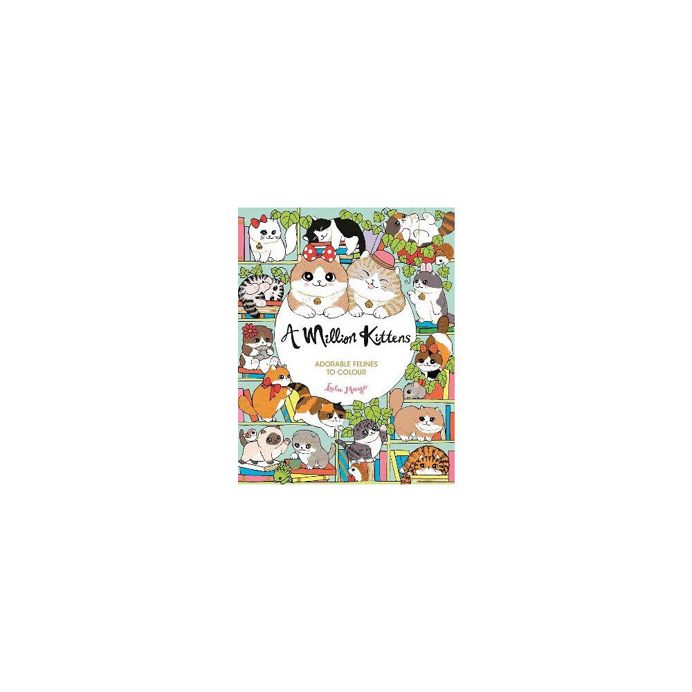 Lulu Mayo A Million Kittens (pocket, eng)