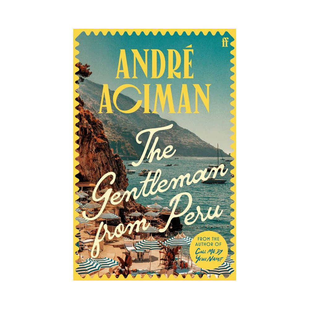 André Aciman The Gentleman From Peru (pocket, eng)