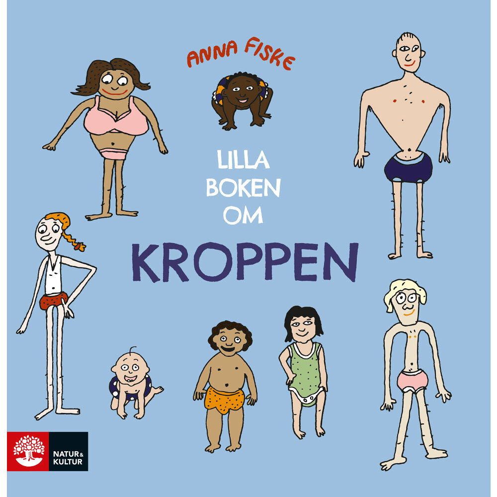 Anna Fiske Lilla boken om kroppen (bok, kartonnage)