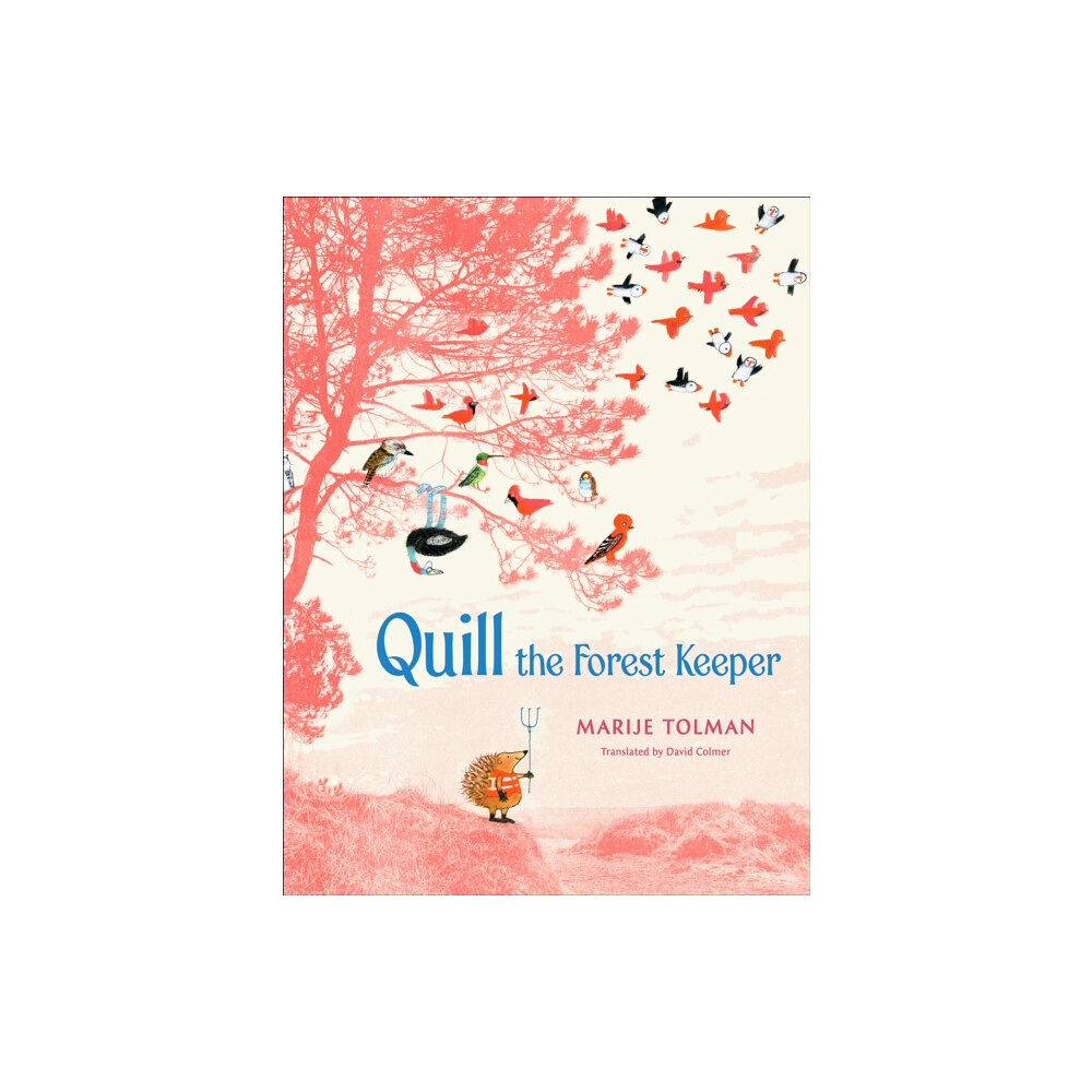 Levine Querido Quill the Forest Keeper (inbunden, eng)