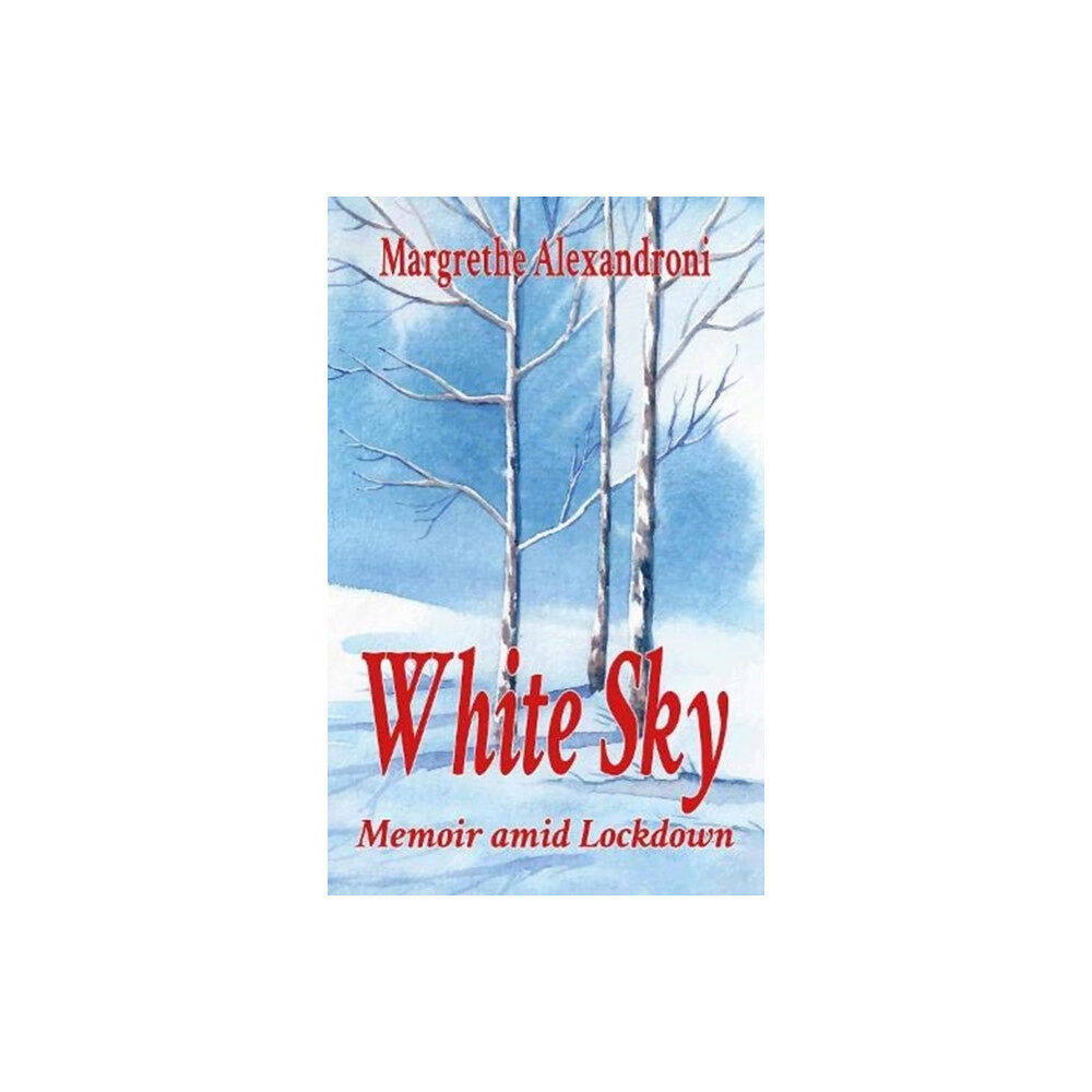 aSys Publishing White Sky (inbunden, eng)