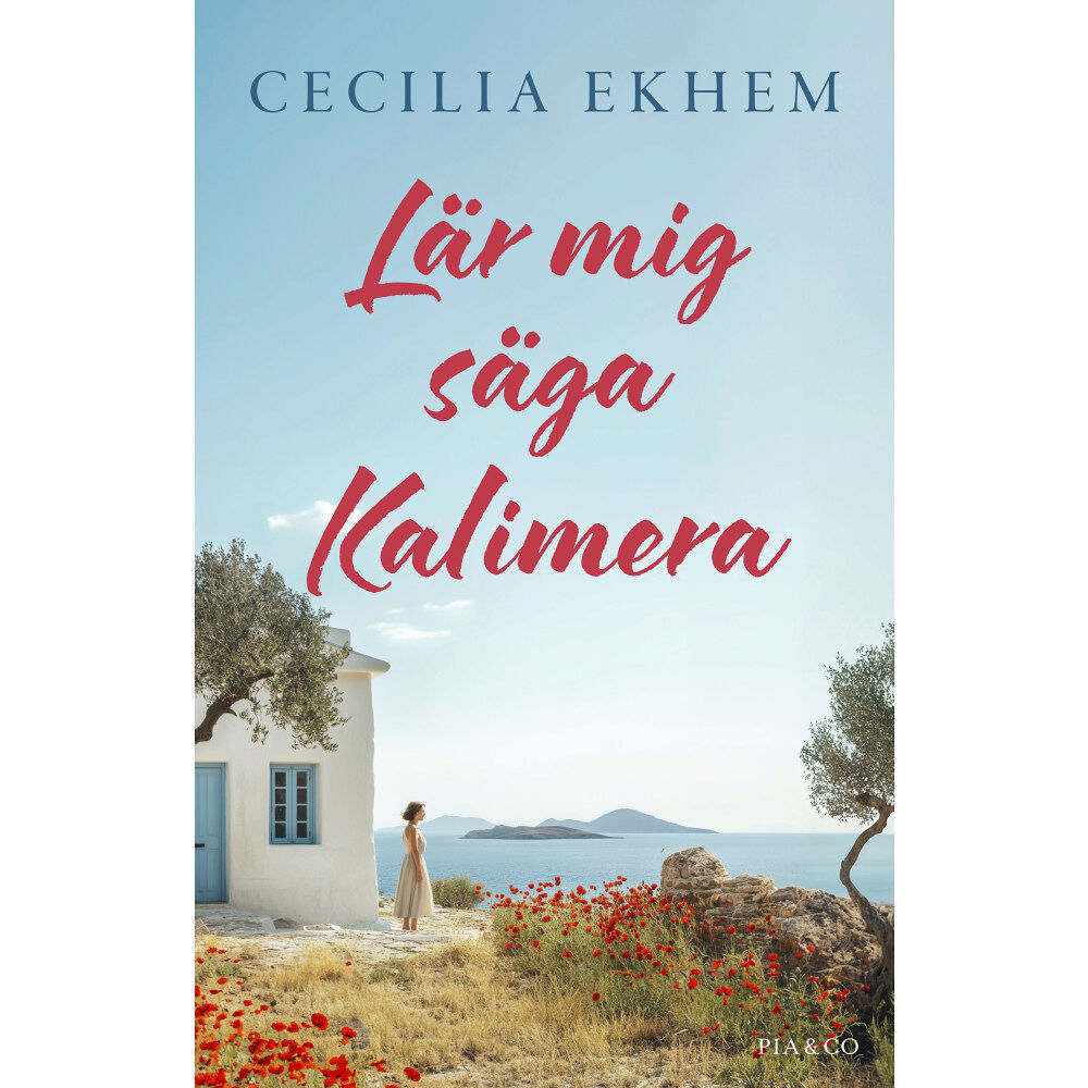 Cecilia Ekhem Lär mig säga Kalimera (inbunden)