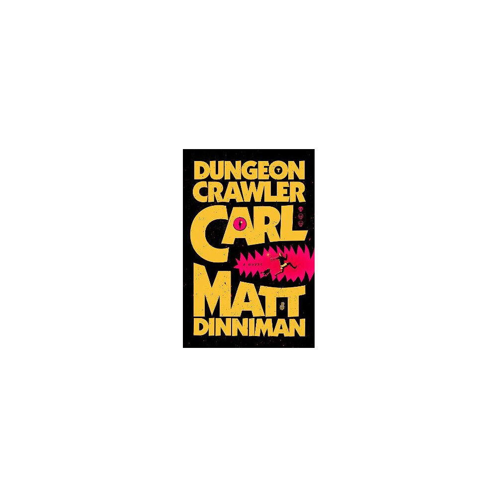 Matt Dinniman Dungeon Crawler Carl (inbunden, eng)