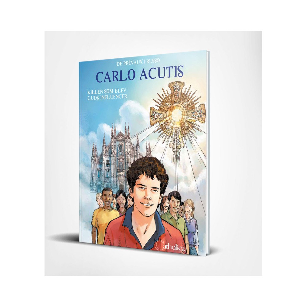 Catholica Carlo Acutis : killen som blev Guds influencer (inbunden)