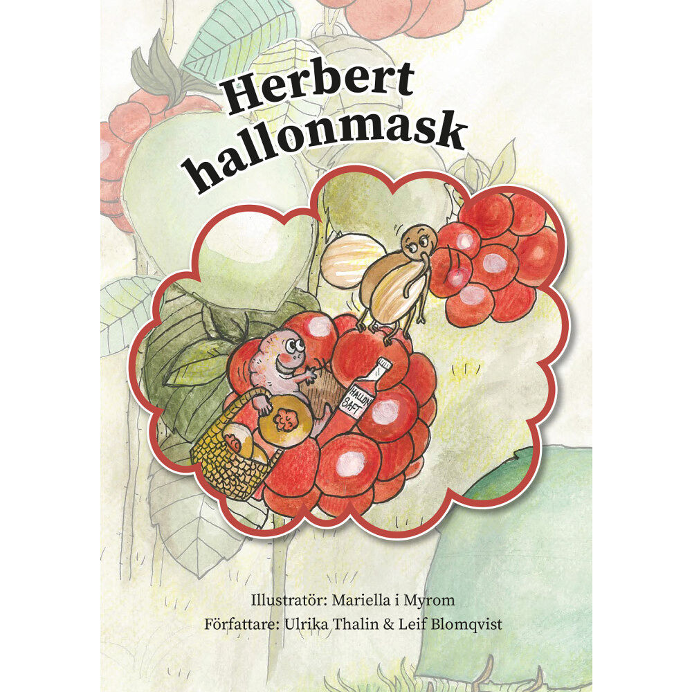 Leif Blomqvist Herbert hallonmask (inbunden)
