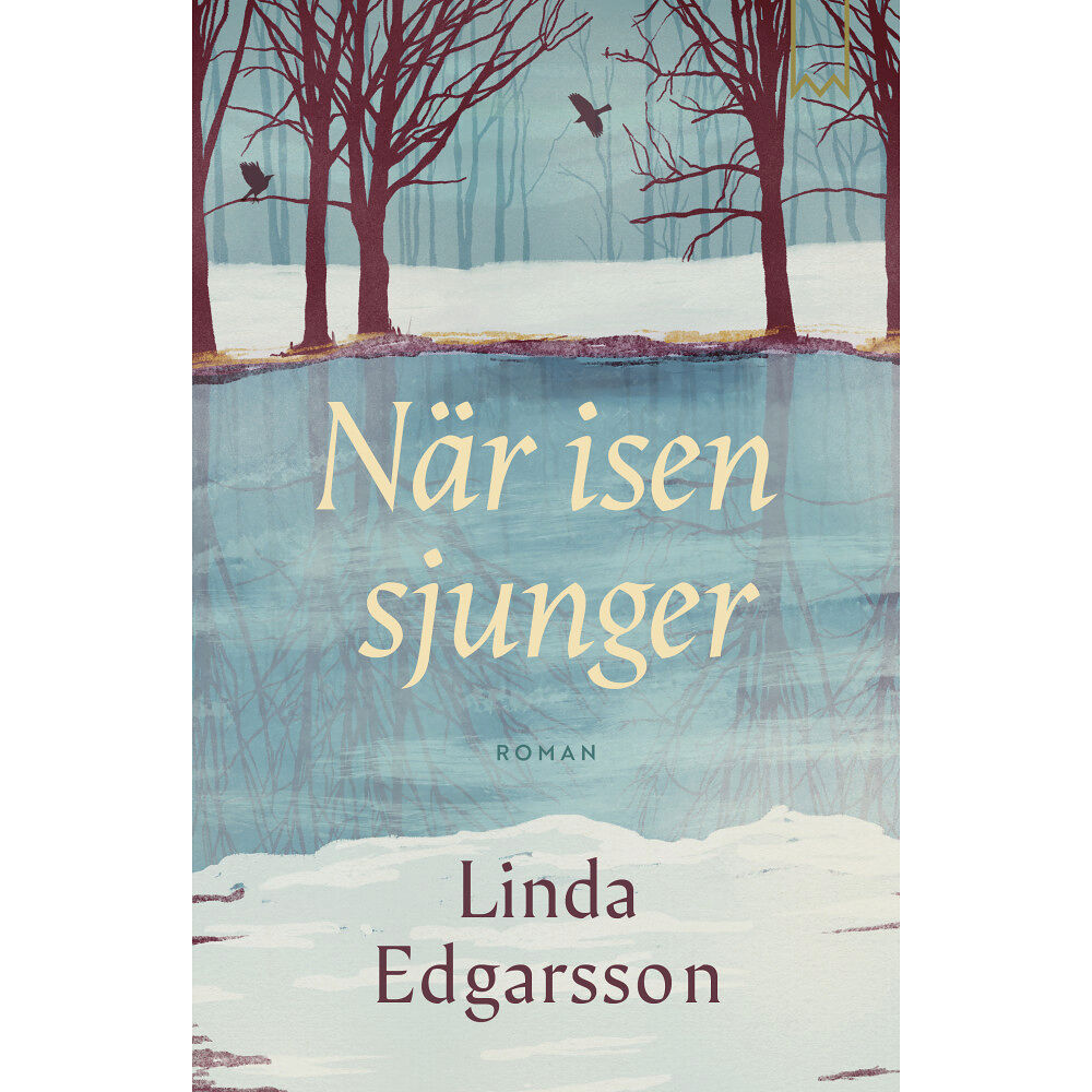 Linda Edgarsson När isen sjunger (inbunden)