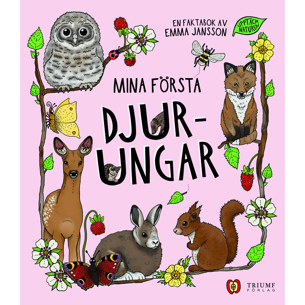 Emma Jansson Mina första djurungar (inbunden)