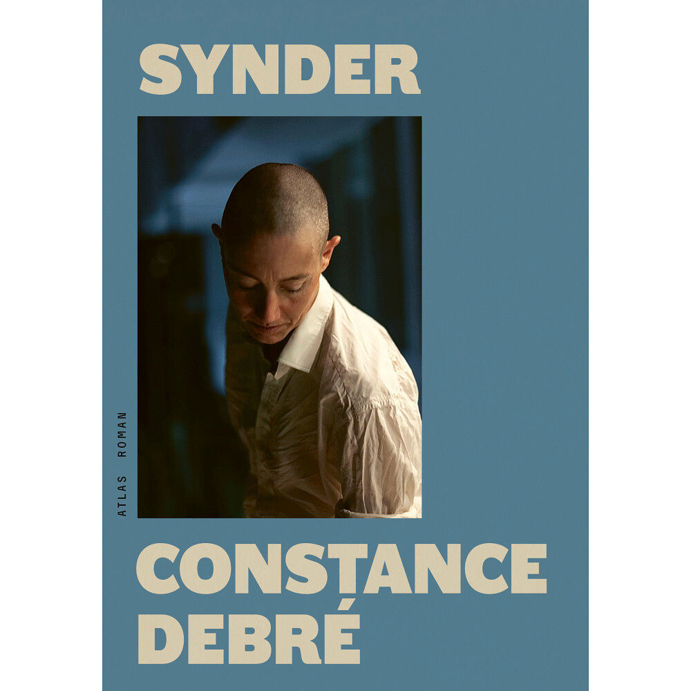 Constance Debré Synder (inbunden)