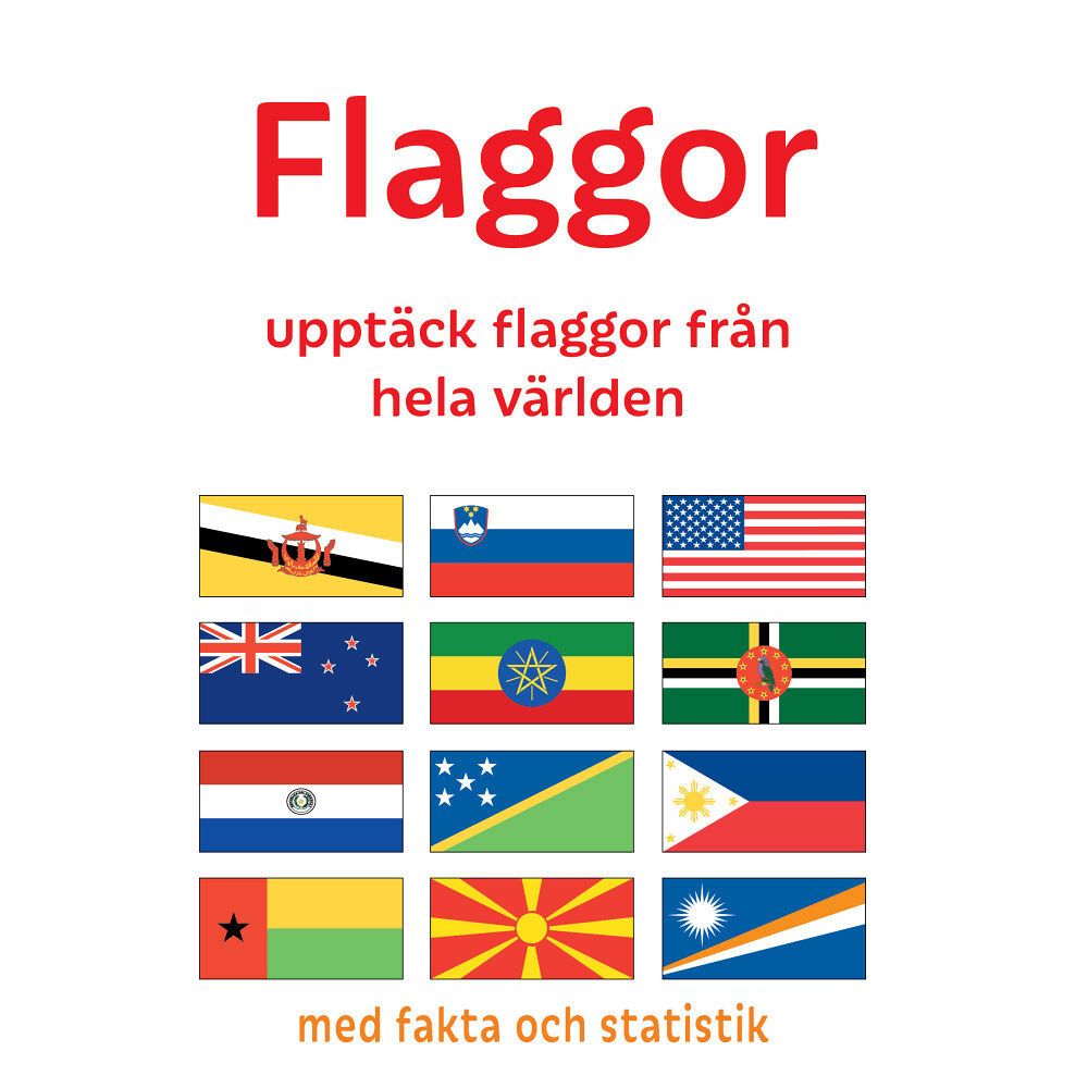 Lind & Co Flaggor : upptäck flaggor från hela världen (inbunden)