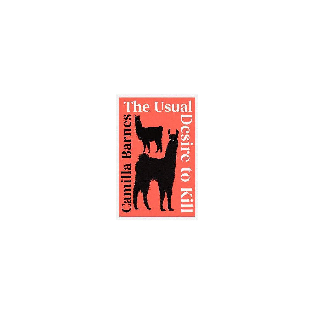 Camilla Barnes The Usual Desire to Kill (häftad, eng)