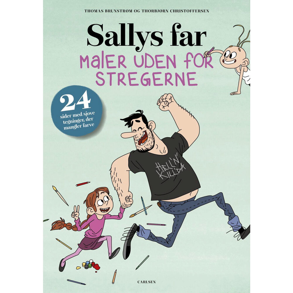 Carlsen Sallys far maler uden for stregerne