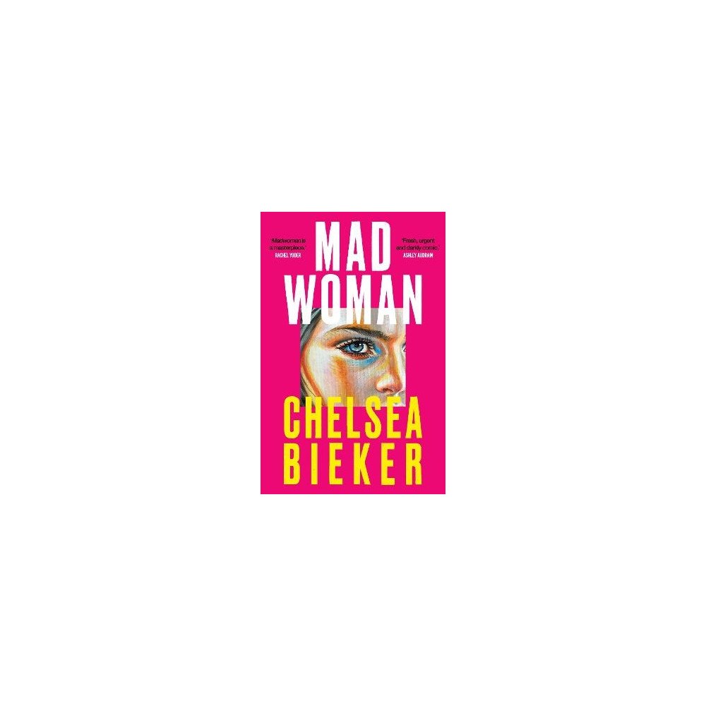 Chelsea Bieker Madwoman (pocket, eng)