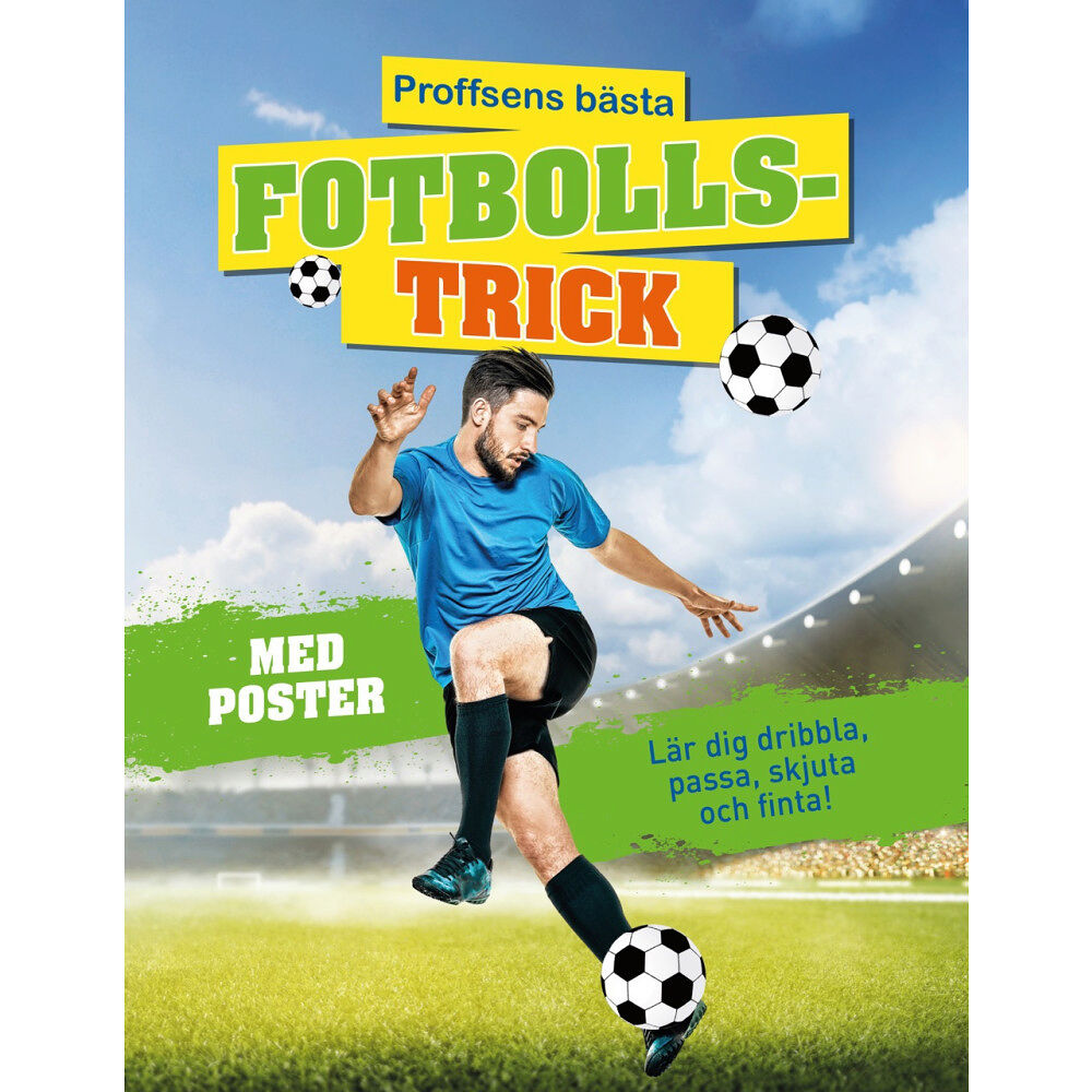 Tukan Förlag Proffsens bästa fotbollstrick (inbunden)