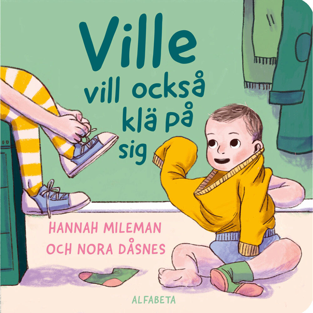 Alfabeta Ville vill också klä på sig (bok, board book)