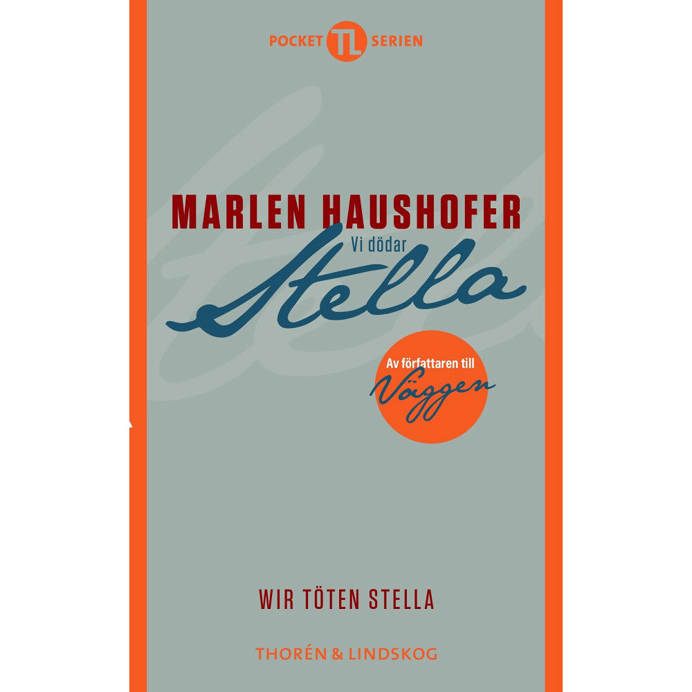 Marlen Haushofer Vi dödar Stella (pocket)