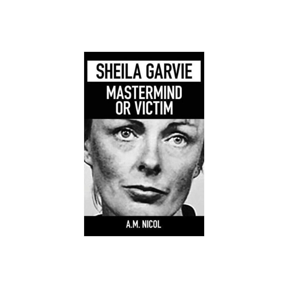 Ringwood Publishing Sheila Garvie - Mastermind  or Victim (häftad, eng)