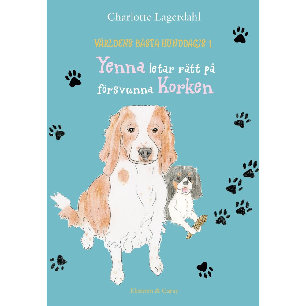 Charlotte Lagerdahl Yenna letar rätt på försvunna Korken (inbunden)