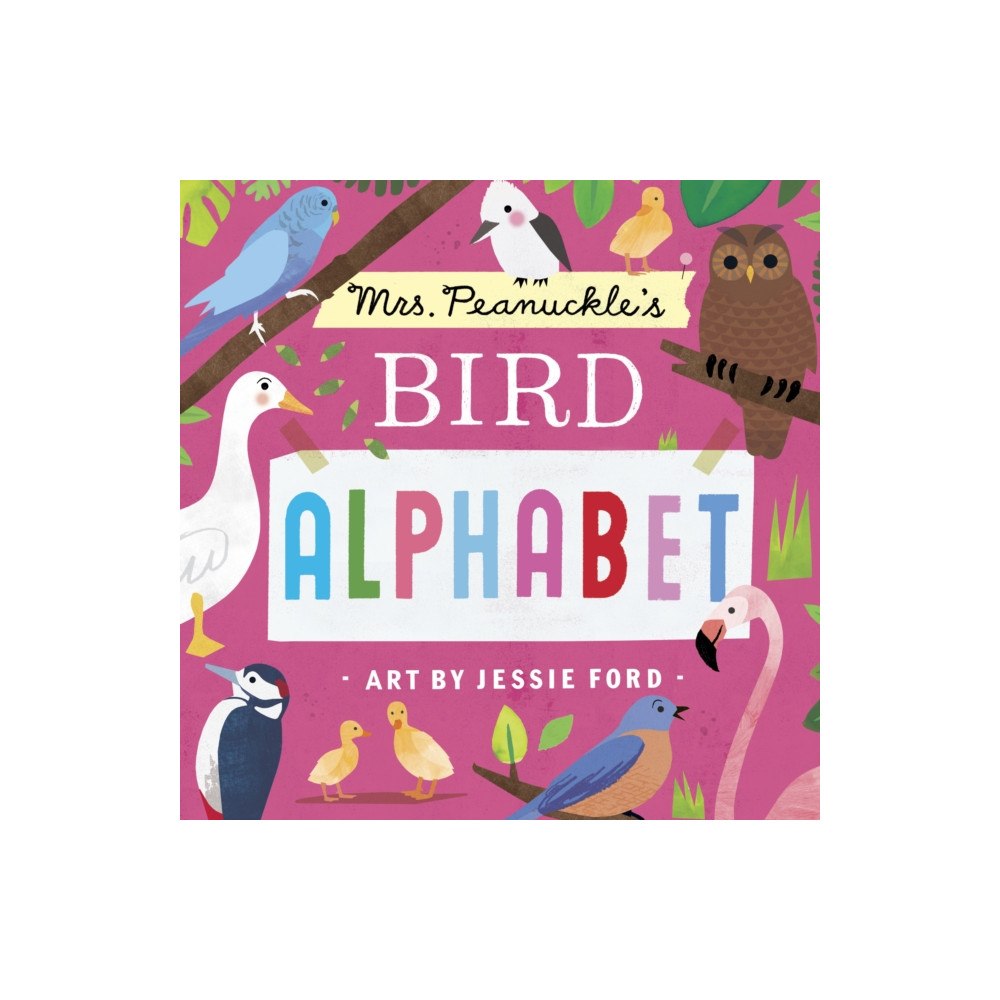 Rodale Press Mrs. Peanuckle's Bird Alphabet (bok, board book, eng)