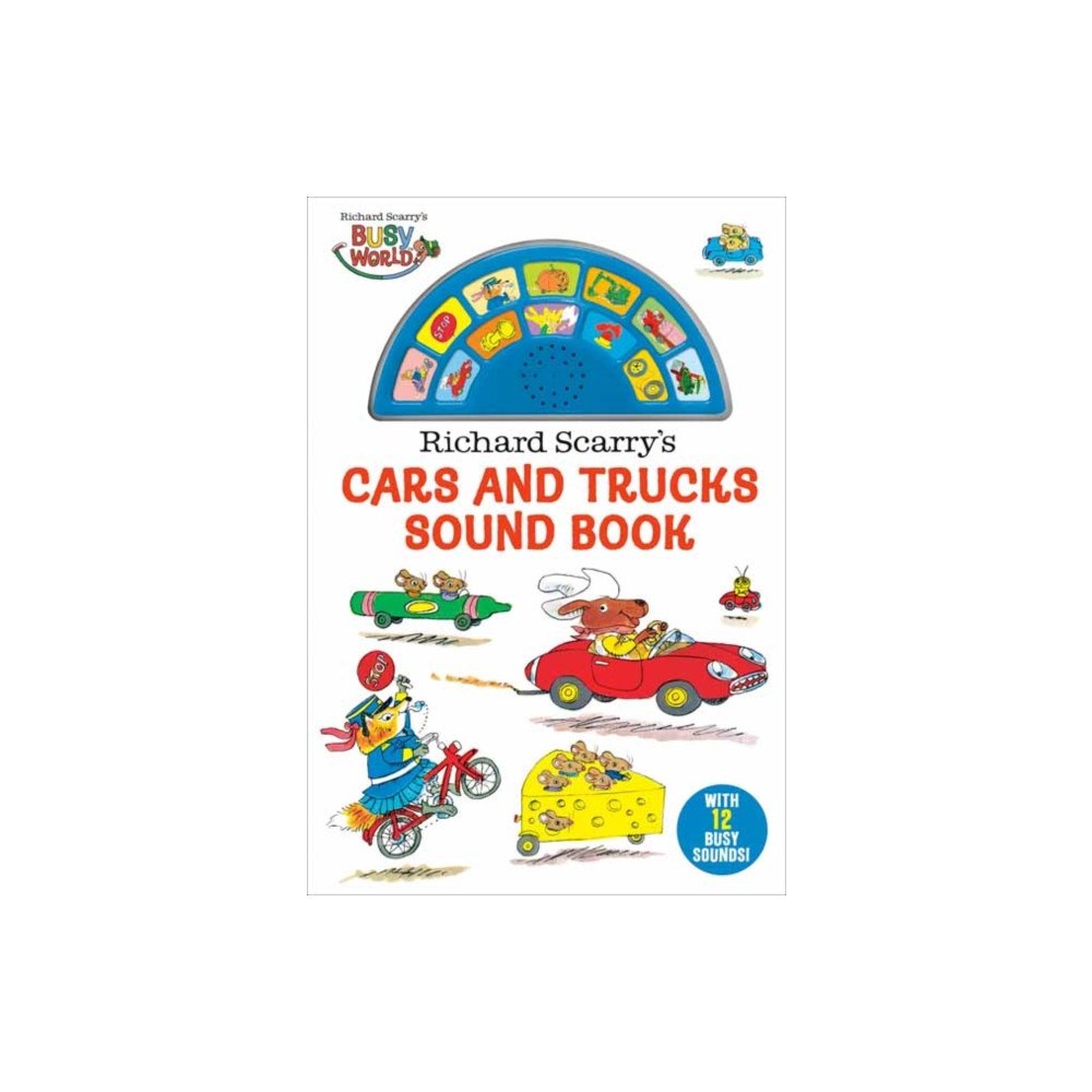 Random House USA Inc Richard Scarry's Cars and Trucks Sound Book (bok, board book, eng)